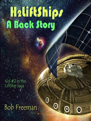 cover image of H2LiftShips--A Back Story